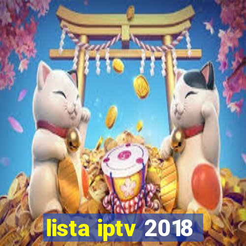 lista iptv 2018